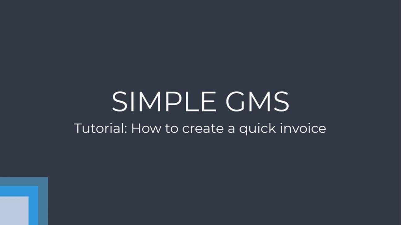 Quick invoicing | Simple GMS